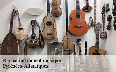 Rachat instrument musique Pyrénées-Atlantiques