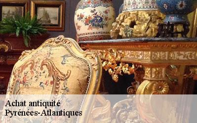 Achat antiquité Pyrénées-Atlantiques 