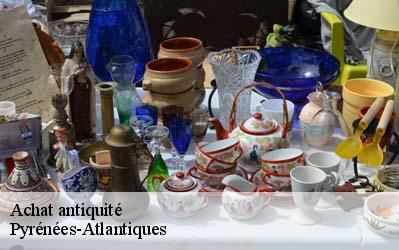 Achat antiquité Pyrénées-Atlantiques 