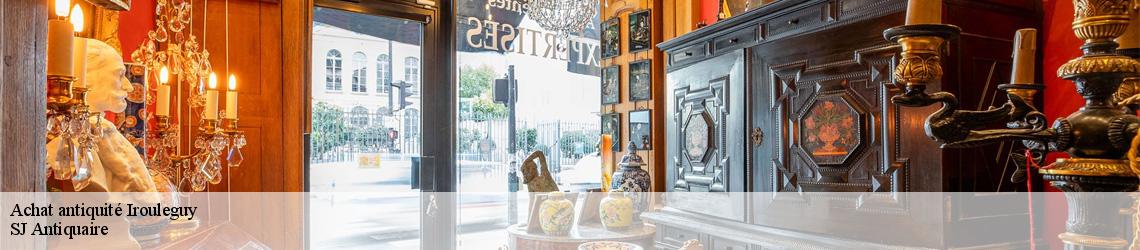 Achat antiquité  irouleguy-64220 SJ Antiquaire